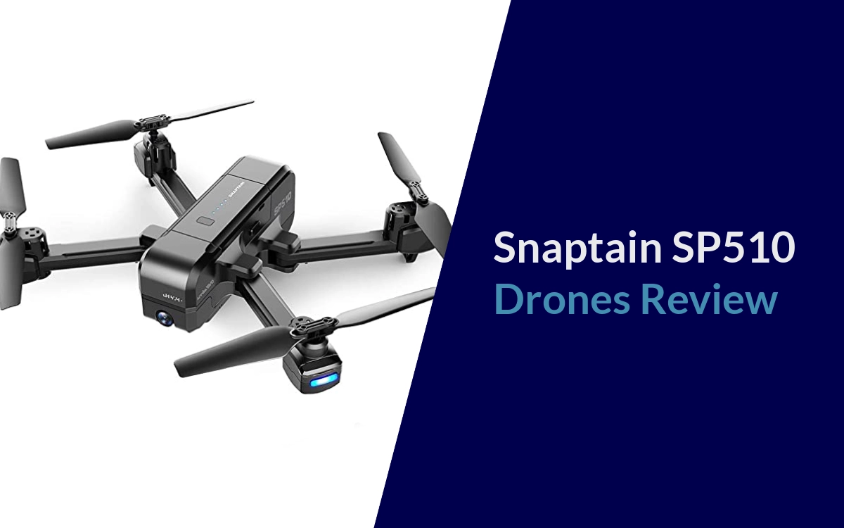 snaptain sp510 drone review
